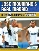 Jose Mourinho's Real Madrid - A Tactical Analysis