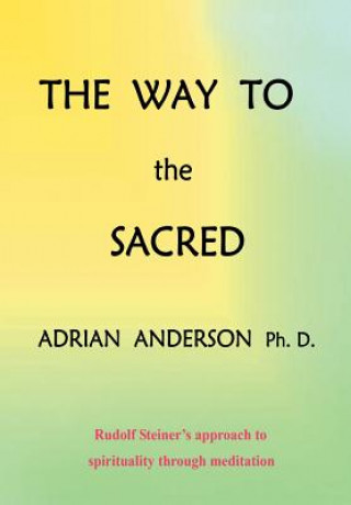 Way to the Sacred