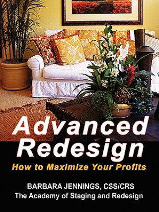 Advanced Redesign: How to Maximize Your Profits