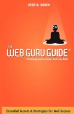 The Web Guru Guide