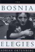 Bosnia Elegies