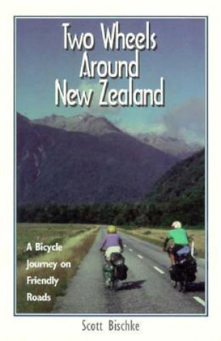 Two Wheels Around New Zealand