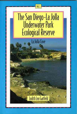 San Diego-La Jolla Underwater Park Ecological Reserve: La Jolla Cove