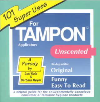 101 Super Uses for Tampon Applicators: A Helpful Guide for Environmentally...