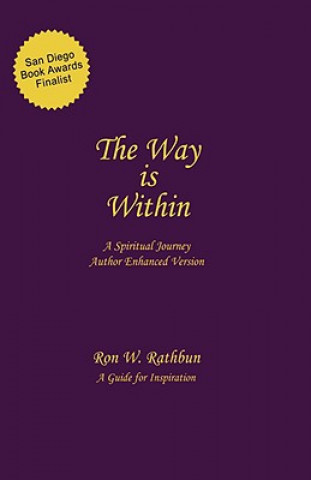 The Way Is Within: A Spiritual Journey