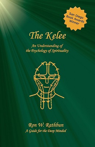 The Kelee: An Understanding of the Psychology of Spirituality