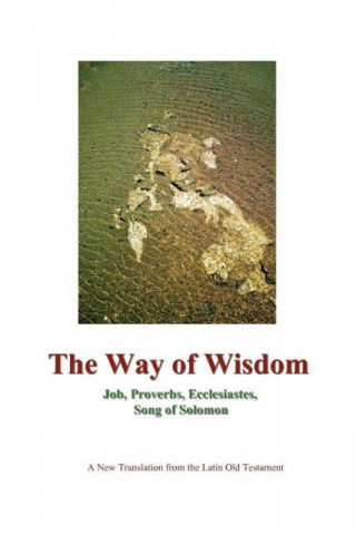 The Way of Wisdom