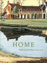 Home: Works by Julie Roberts 1993-2003