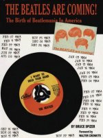 The Beatles Are Coming!: The Birth of Beatlemania in America