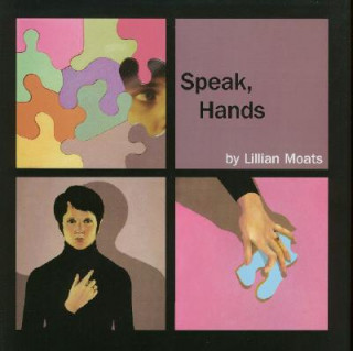 Speak, Hands