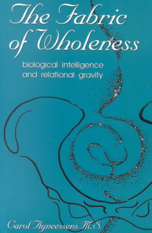 The Fabric of Wholeness: Biological Intelligence and Relational Gravity