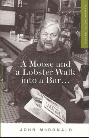 A Moose and a Lobster Walk Into a Bar...