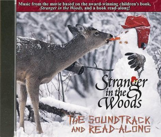 Stranger in the Woods: The Soundtrack and Read Along