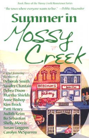 Summer in Mossy Creek