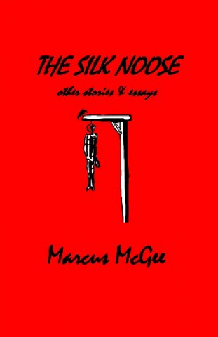 The Silk Noose