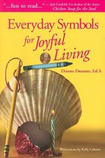 Everyday Symbols for Joyful Living