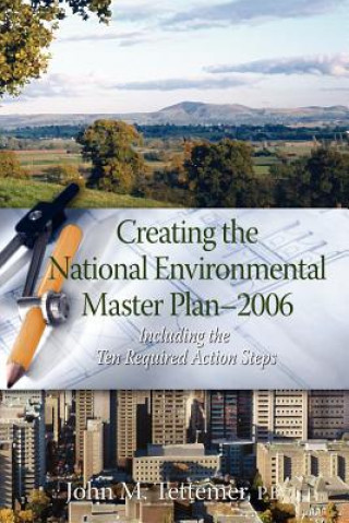 Creating the National Environmental Master Plan --- 2006