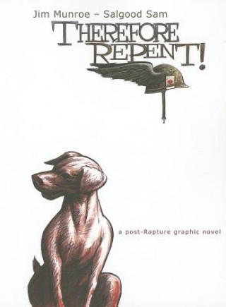 Therefore Repent!