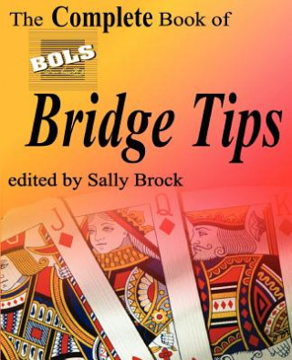 Complete Book of BOLS Bridge Tips