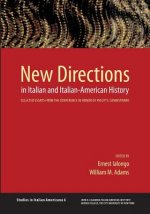 New Directions in Italian and Italian American History
