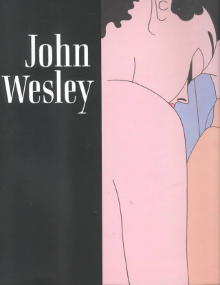 John Wesley: Paintings: 1961-2000