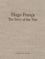 Hugo Franca: The Story of the Tree