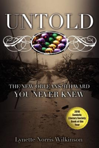 Untold: The New Orleans 9th Ward You Never Knew