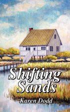 Shifting Sands