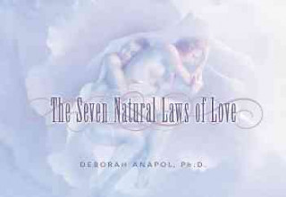 The Seven Natural Laws of Love