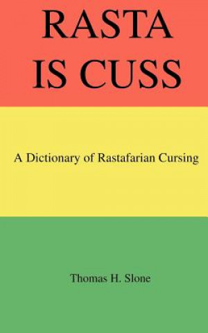 Rasta Is Cuss