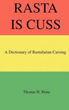 Rasta Is Cuss