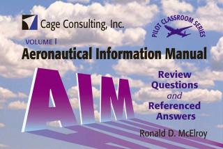 Aeronautical Information Manual: Review Questions and Referenced Answers [With Ring for Holding Cards]