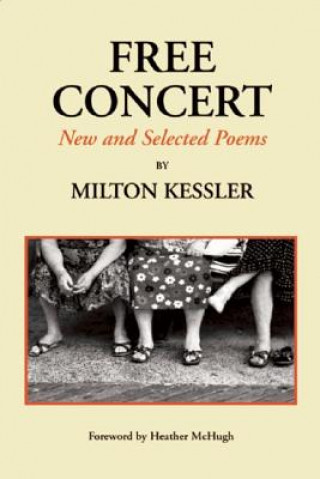 Free Concert: New and Selected Poems