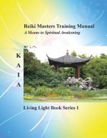 Reiki Masters Training Manual