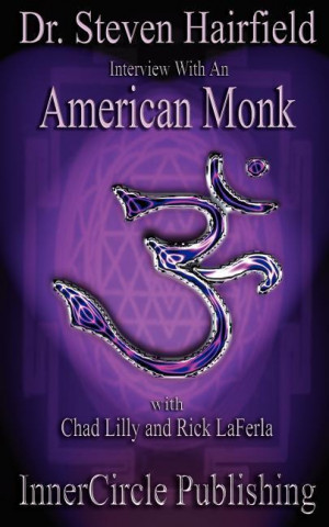 Interview with an American Monk