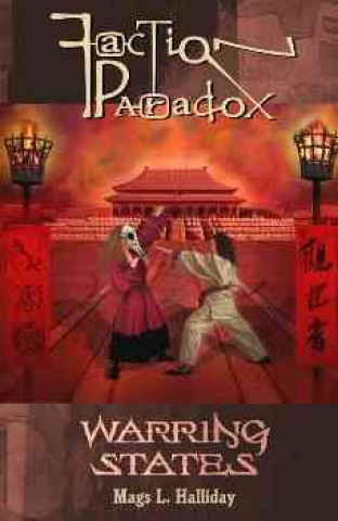 Faction Paradox: Warring States