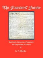 The Founders' Facade: Christianity, Democracy, Freemasonry, and the Founding of America