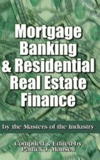 Mortgage Banking and Residential Real Estate Finance