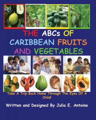 ABCs of Caribbean Fruits and Vegetables