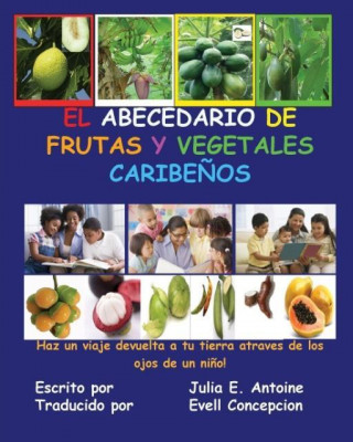 Abecedario De Frutas Y Vegetales Caribenos