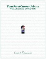 YourfirstCareerJob.com: The Adventure of Your Life