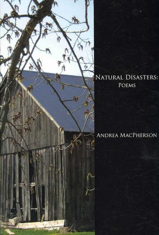 Natural Disasters: Poems