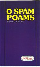 O Spam Poams: Selected Daily Treated Spam September 2003 - January 2005