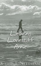 Leaving Lovestiff Annie
