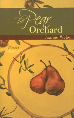 The Pear Orchard
