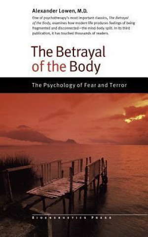 The Betrayal of the Body