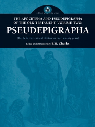 Apocrypha and Pseudepigrapha of the Old Testament, Volume Two