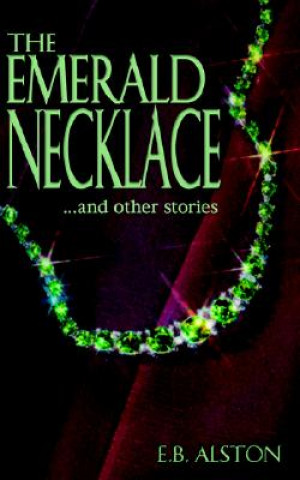 Emerald Necklace and Other Stories