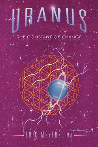 Uranus: The Constant of Change