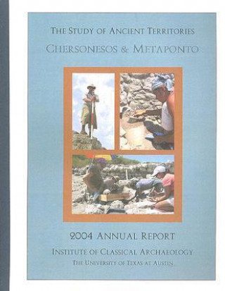 The Study of Ancient Territories: Chersonesos and Metaponto: 2004 Annual Report